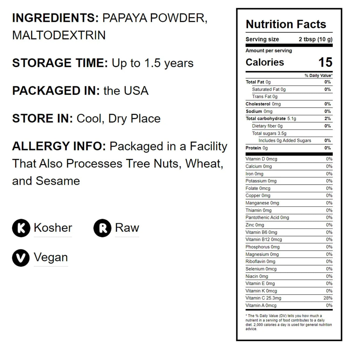 Papaya Powder 5 Pounds O478
